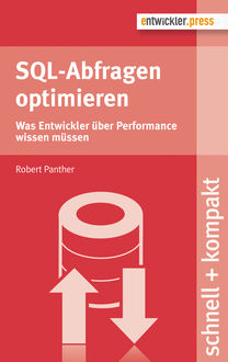 SQL-Abfragen optimieren, Robert Panther