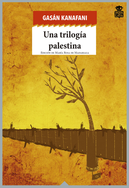 Una trilogía palestina, Gasán Kanafani