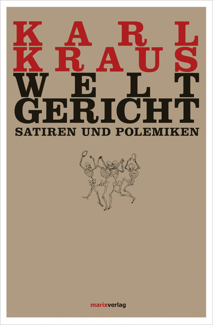 Weltgericht, Karl Kraus