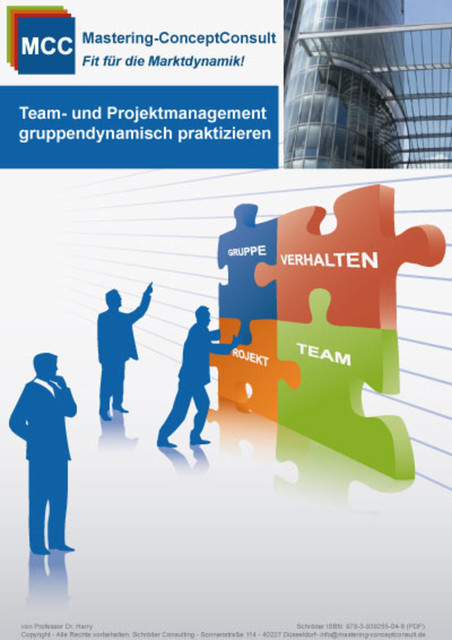 Team- und Projektmanagement gruppendynamisch praktizieren, Harry Schröder