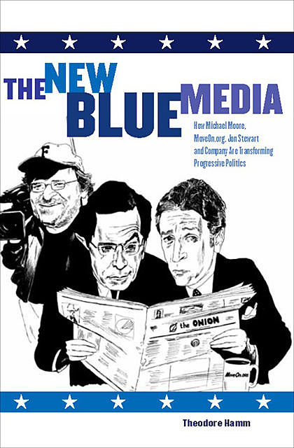 The New Blue Media, Theodore Hamm