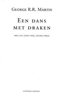 Het lied van ijs en vuur 5 – Dans Met Draken 1 – Oude Vetes Nieuwe Strijd, George R.R. Martin
