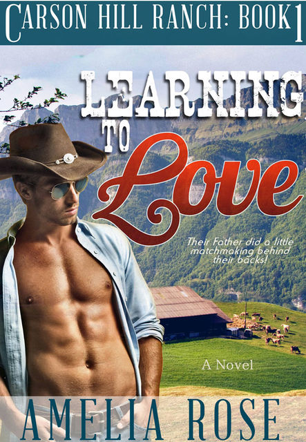 Learning To Love, Amelia Rose