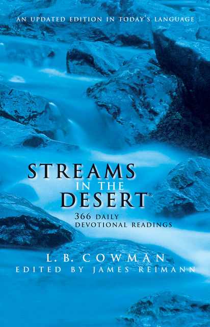 Streams in the Desert, Jim Reimann, L.B. E. Cowman