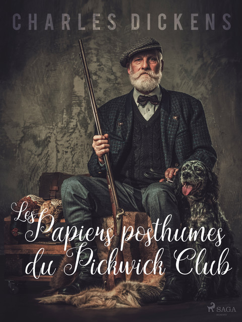 Les Papiers Posthumes du Pickwick Club, Charles Dickens