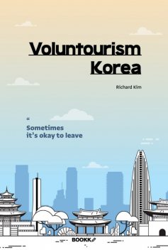 Voluntourism Korea, Richard Kim