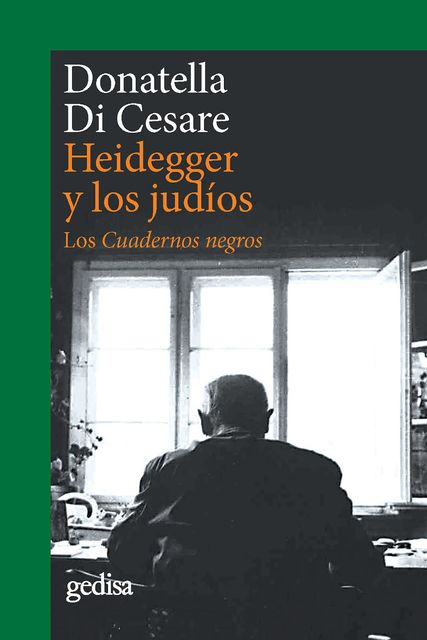 Heidegger y los judíos, Donatella Di Cesare