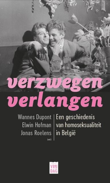 Verzwegen verlangen, Elwin Hofman en Jonas Roelens, Wannes Dupont
