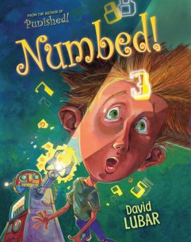 Numbed, David Lubar