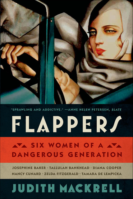 Flappers, Judith Mackrell