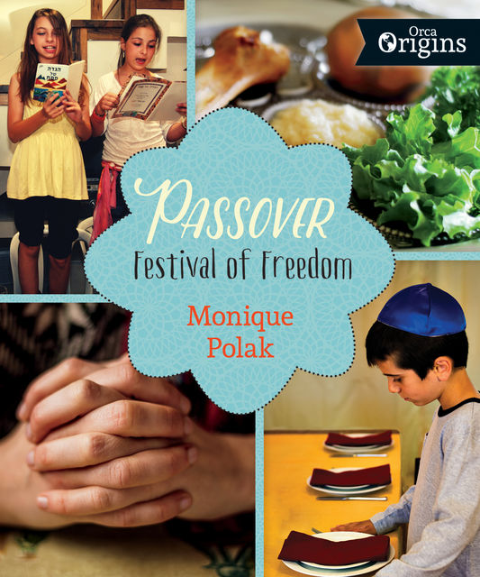 Passover, Monique Polak