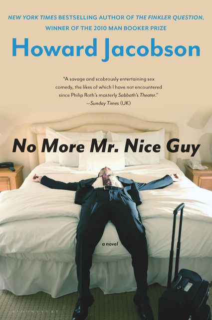 No More Mr. Nice Guy, Howard Jacobson