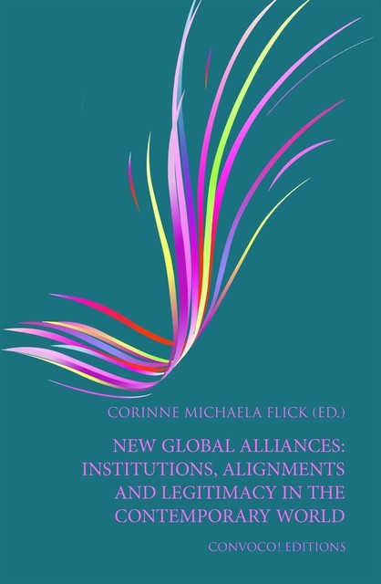 New Global Alliances, Corinne Michaela Flick
