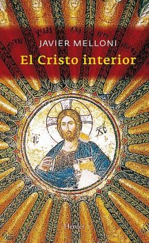 El cristo interior, Javier Melloni