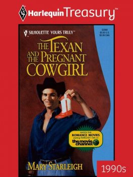 The Texan and the Pregnant Cowgirl, Mary Starleigh