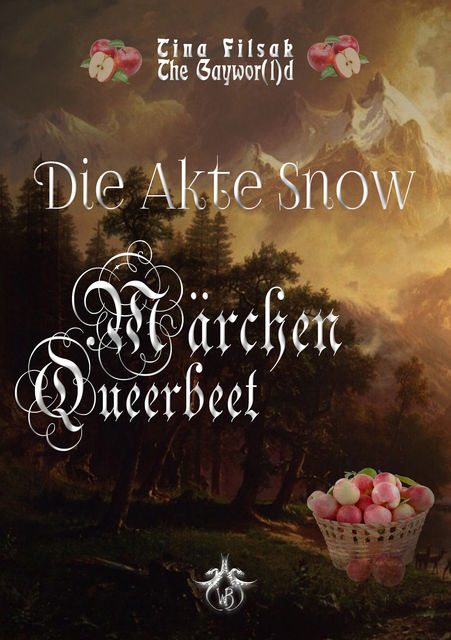 Märchen Queerbeet – Die Akte Snow, The Gayword, Tina Filsak