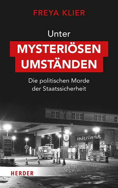 Unter mysteriösen Umständen, Freya Klier