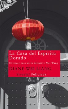 La Casa del Espíritu Dorado, Diane Wei Liang