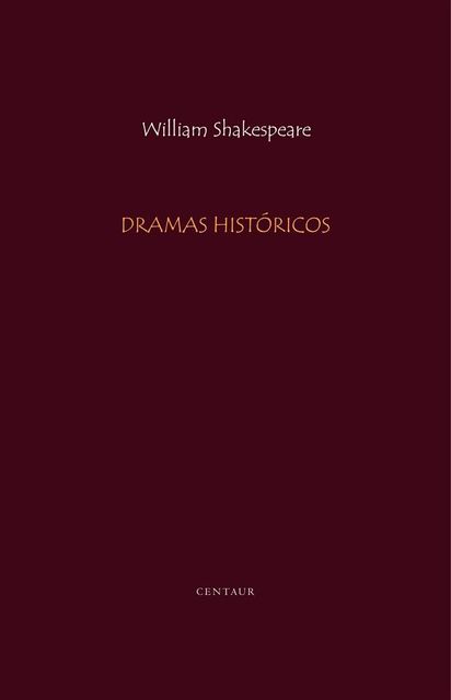 Dramas Históricos de William Shakespeare, William Shakespeare