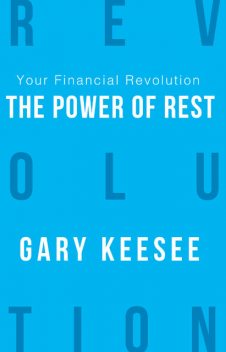 Your Financial Revolution, Gary Keesee