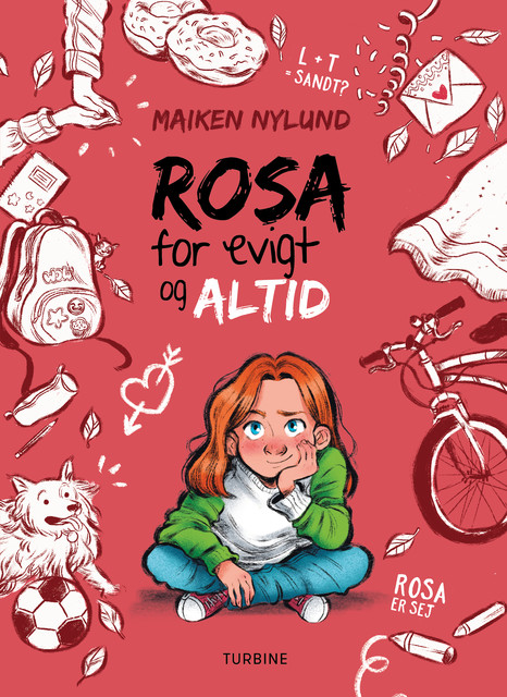 Rosa for evigt og altid, Maiken Nylund