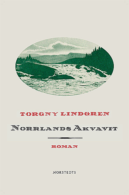 Norrlands Akvavit, Torgny Lindgren