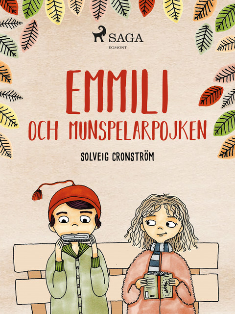 Emmili och munspelarpojken, Solveig Cronström