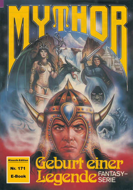 Mythor 171: Geburt einer Legende, W.K. Giesa