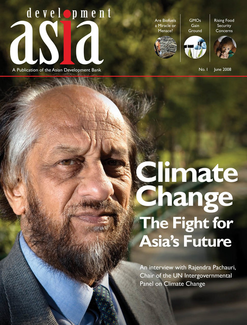 Development Asia—Climate Change: The Fight for Asia's Future, Asian Development Bank