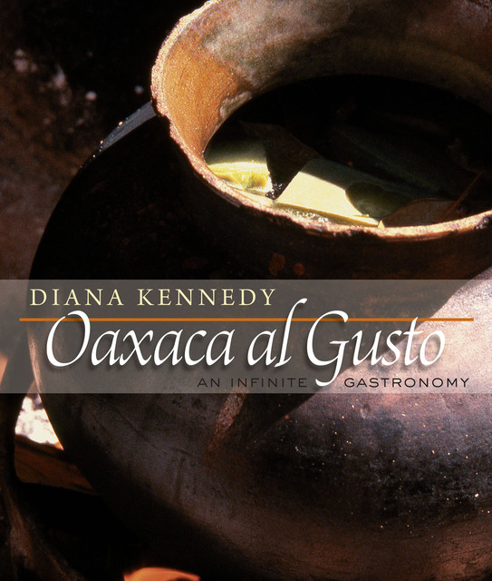 Oaxaca al Gusto, Diana Kennedy