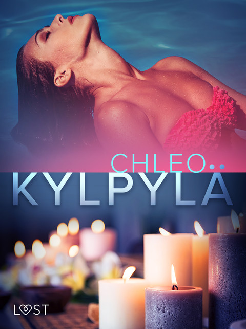 Kylpylä – eroottinen novelli, Chleo