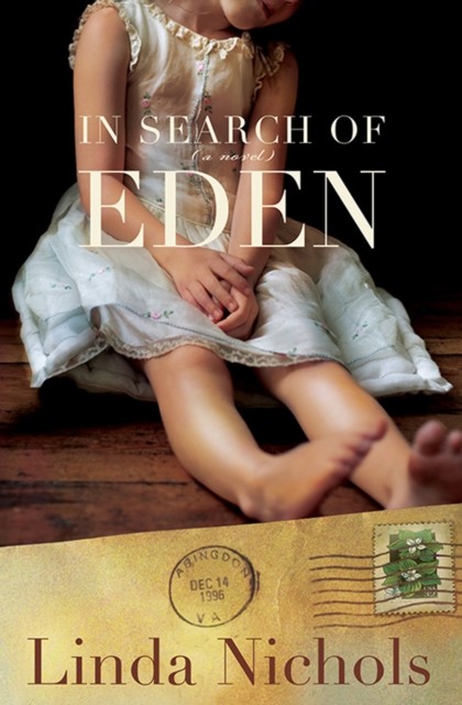 In Search of Eden (The Second Chances Collection Book #2), Linda Nichols