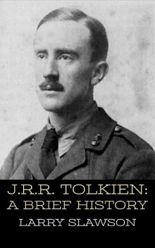 J.R.R. Tolkien, Larry Slawson