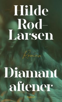 Diamantaftener, Hilde Rød-Larsen