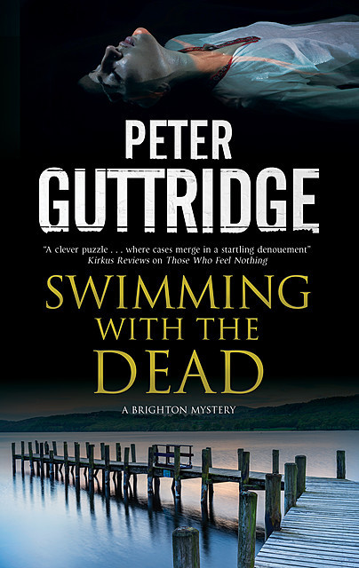 Swimming with the Dead, Peter Guttridge