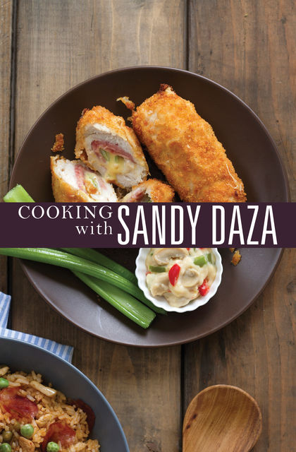 Cooking with Sandy Daza, Sandy Daza