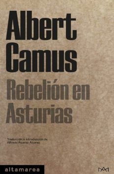 Rebelión en Asturias, Albert Camus