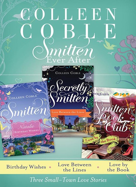 Smitten Ever After, Colleen Coble