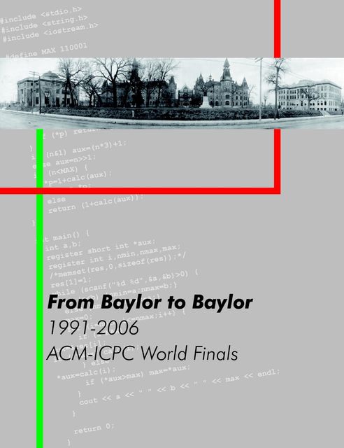 From Baylor to Baylor: 1991–2006: ACM-ICPC World Finals, Miguel A.Revilla, William B.Poucher