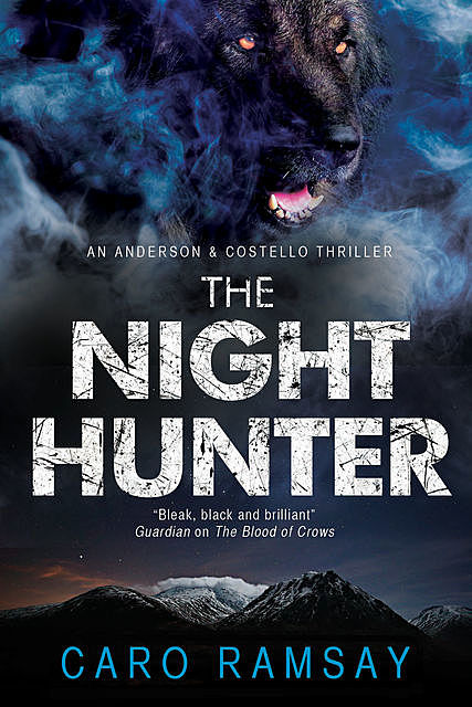 Night Hunter, The, Caro Ramsay