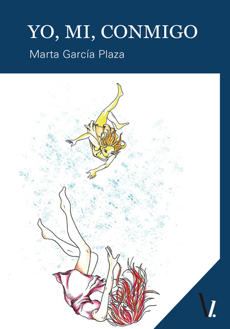 Yo, mi, conmigo, Marta García Plaza