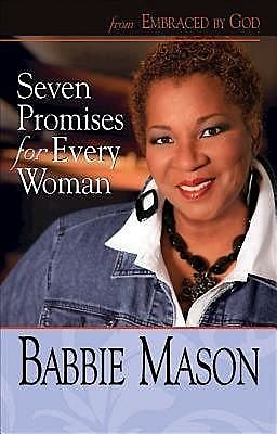 Seven Promises for Every Woman, Babbie Mason