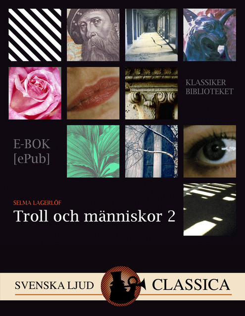 Troll och Människor 2, Selma Lagerlöf