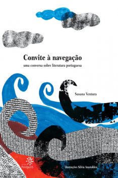 Convite à navegação, Susana Ventura