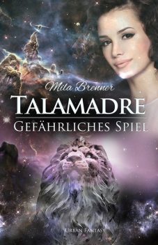 Talamadre, Mila Brenner