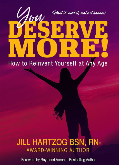 You Deserve More, Jill Hartzog