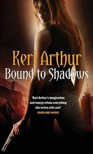 Bound to Shadows, Keri Arthur