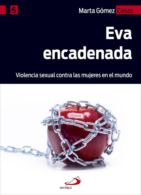 Eva encadenada, Marta Gómez Casas
