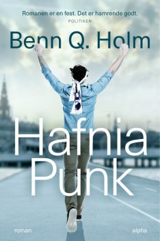 Hafnia punk, Benn Q. Holm