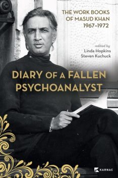 Diary of a Fallen Psychoanalyst, Steven Kuchuck, Linda Hopkins